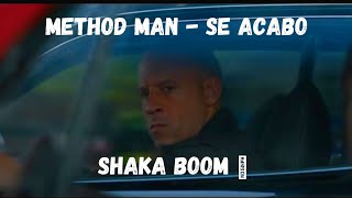 METHOD MAN - Se Acabo | SHAKA BOOM 💥 #trending #bgm, trending, bgm, bgm for shorts