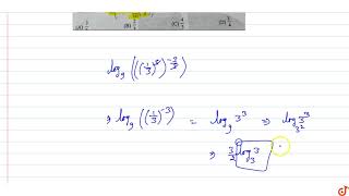 The value of `log_9(antilog_(1/243)(- 3/5))` equals