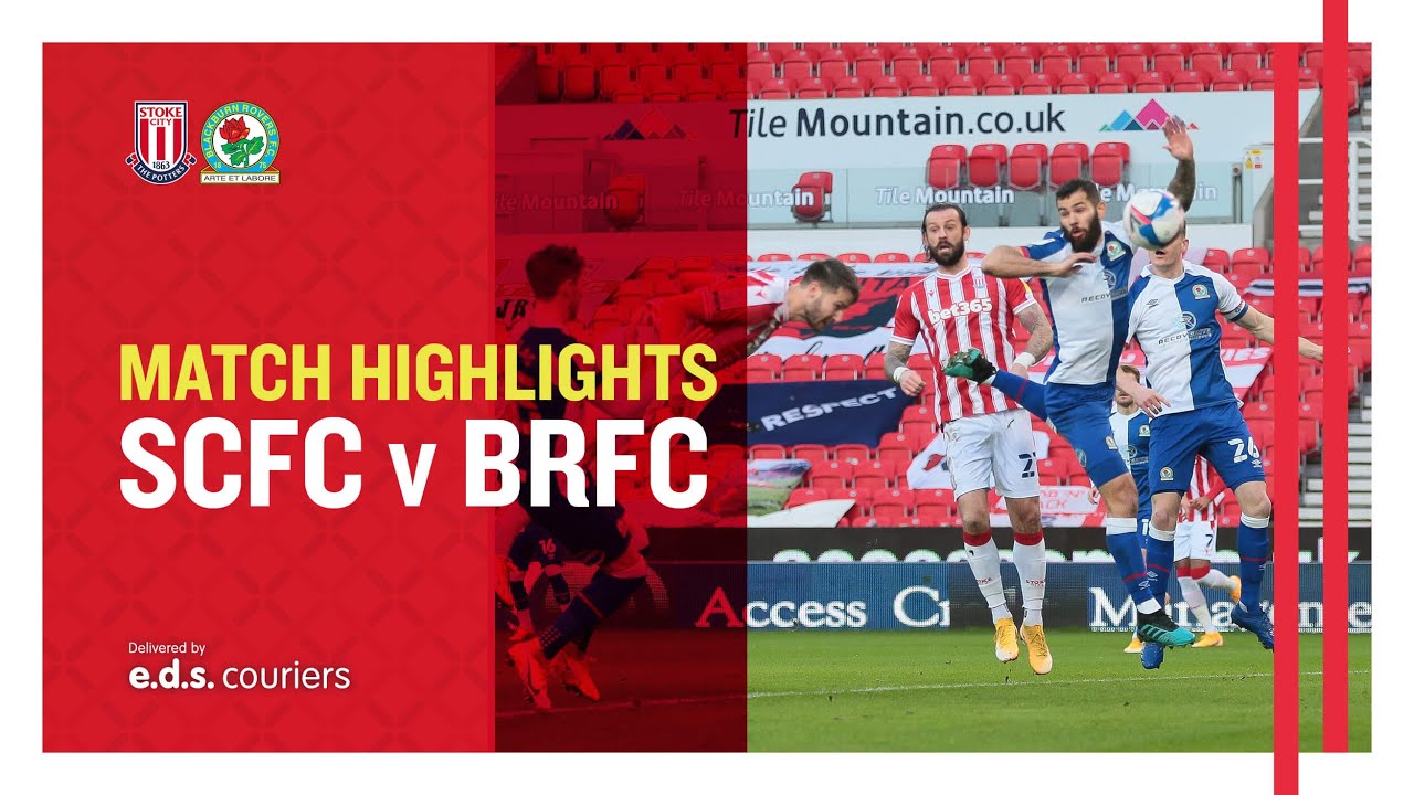 Highlights Stoke City v Blackburn Rovers YouTube
