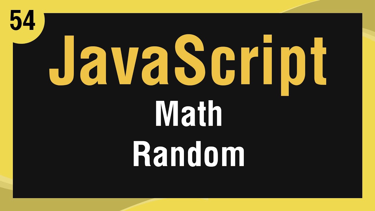 math.ceil คือ  Update New  Learn JavaScript In Arabic #54 - Math - Random