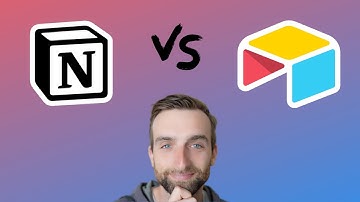 Is Airtable better than Notion??