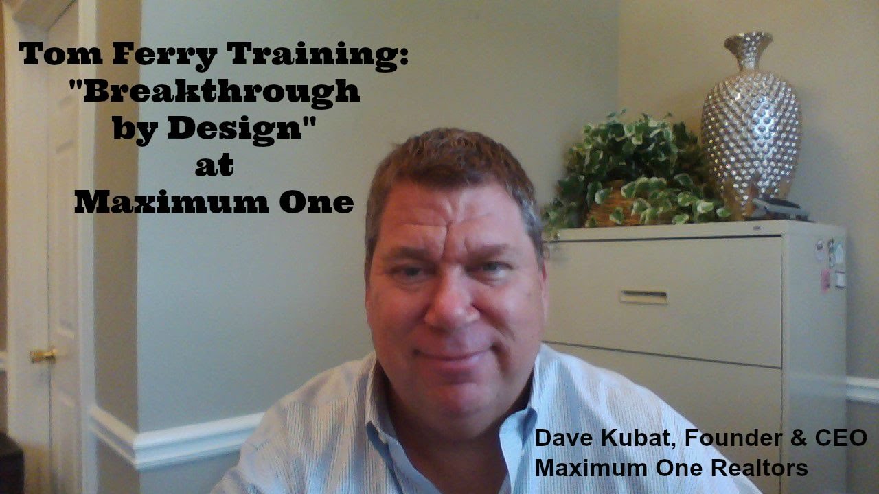"Breakthrough By Design" Training at Maximum One Realtors YouTube