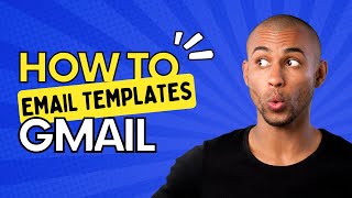 How to Create Email Templates in Gmail in 2022