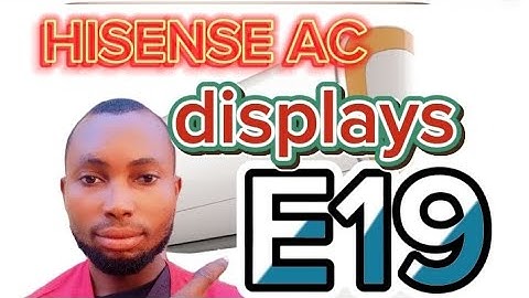 how to solve HISENSE error 19 code permanently