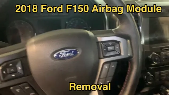 2018 Ford F150 airbag module removal