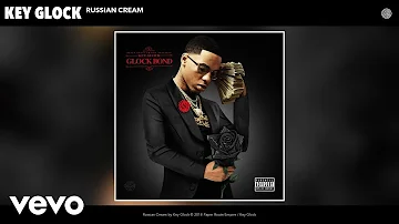 Key Glock - Russian Cream (Official Audio)