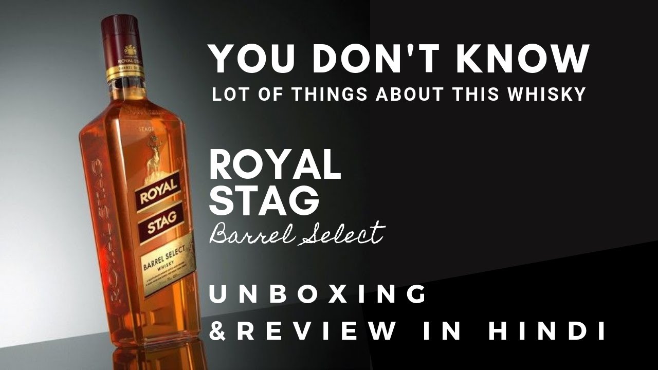 Royal Stag Barrel Select Unboxing Review In Hindi Rs Barrel Select Whisky Cocktails India Youtube