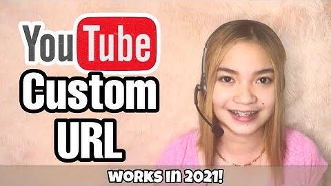 How to Change Youtube Channel URL 2021 - Custom URL Tutorial (Philippines) | Vincenn Paula