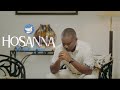 Hosanna  derekjones clip officiel