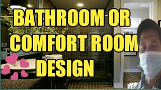 Bathroom or comfort room design