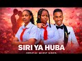 SIRI YA HUBA S2 64 OFFICIAL VIDEO MUSIC COVED BY ASANTE STUDIO MUSIC