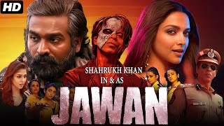 Jawan Full Movie HD | Shah Rukh Khan, Nayanthara, Vijay Sethupathi, Atlee, Priyamani  Facts & Review