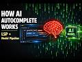 How Does AI Autocomplete Work? LSP, FIM &amp; Model Inference Explained