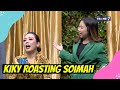 Kiky Saputri Roasting Soimah | PAS BUKA (11/04/22) Part 2