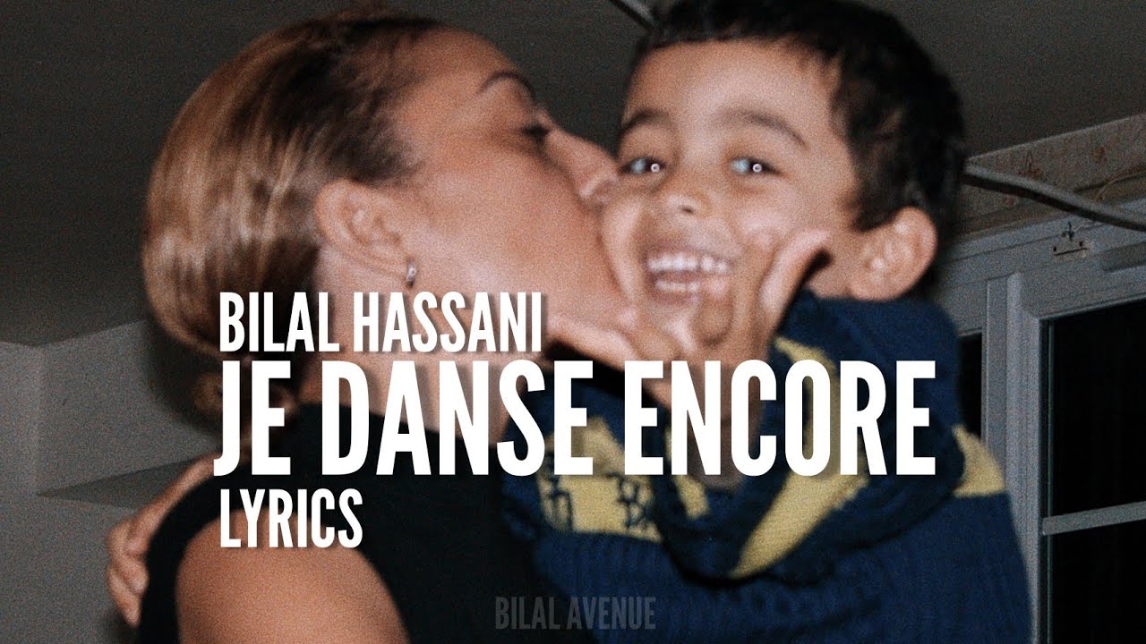 Bilal Hassani Je Danse Encore Lyrics YouTube bilal-hassani-je-danse-encore-lyrics-youtube