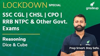 Dice and Cube | Reasoning | Lockdown Special | SSC CGL CHSL | RRB NTPC Group D