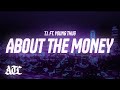 T.I. - About The Money (Lyrics) ft. Young Thug