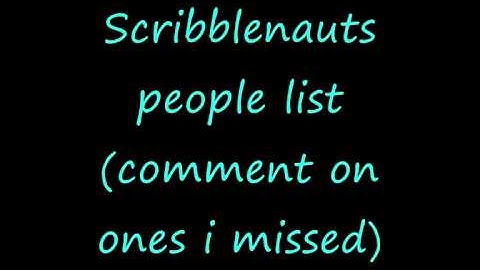 scribblenauts people list