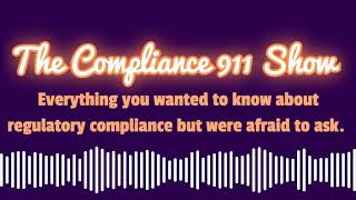 The Compliance 911 Show - BSA Basics