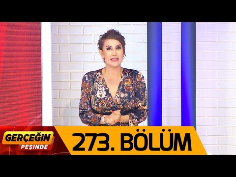 Gerçeğin Peşinde 273. Bölüm