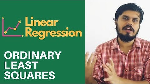 Linear Regression Part 4 | Ordinary Least Squares