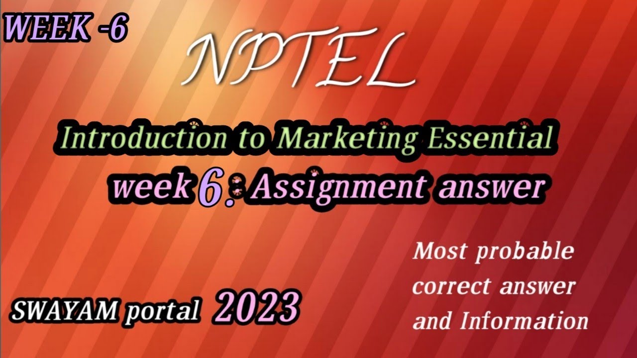 introduction to marketing essentials nptel assignment answers