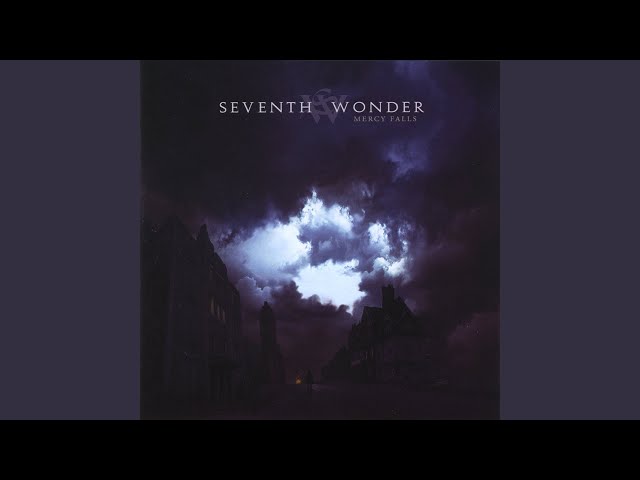 Seventh Wonder - A New Beginning