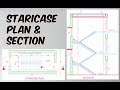 How to Draw Staircase Plan & Section in AutoCad? How to Draw Staircase Plan & Section in AutoCad?