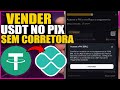 COMO VENDER USDT e SACAR no PIX - SEM CORRETORA | TUTORIAL COMPLETO EL DORADO P2P