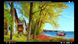 Grand Superior Lodge - Best North Shore Wedding Destination - Minnesota 2016