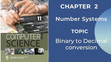 11 Computer Science  | Chapter 2 |  Conversion of Binary to Decimal |  Tamil