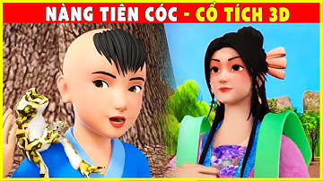NÀNG TIÊN CÓC trọn bộ🐸🥕Chuyện Cổ Tích 3D Hiện Đại 2022 Mới Nhất💕Phim Cổ Tích Việt Nam Hay Nhất THVL
