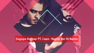 Sagopa Kajmer ft. Ceza - Neyim Var Ki (2019 Remix) Resimi