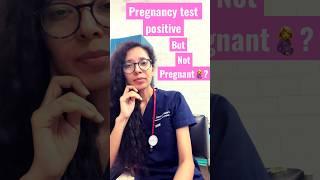 Pregnancy test positive but,not pregnant?| #pregnancy #pregnancytests #doctor #gynae #hcg #shorts