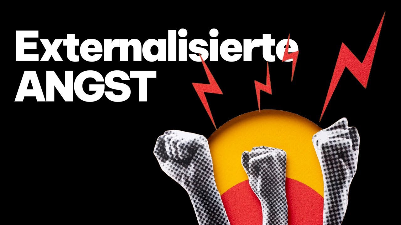 Externalisierte Angst als Schutzfunktion