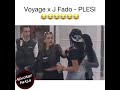 Voyage x j fado  plesi