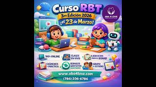 ¿Quieres convertirte en RBT (Registered Behavior Technician)?