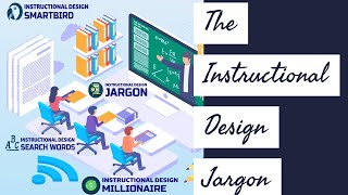 Glossary of Instructional Design Terms