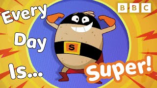 Every Day is Super - Supertato Song | CBeebies