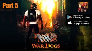 WarDogs: Red's Return - Story Gameplay Walkthrough Part 5 (Android/iOS) (no commentary)