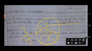 G-6 find the equivalent fraction of 3/5 having 1)denominator 20 (2)numerator 27.@mystudynotes