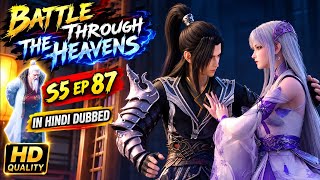 Battle Through the Heavens S5 Episode 87 in Hindi Dubbed | HD | Xiao Yan 🔥