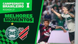 CORITIBA 3 X 3 ATHLETICO-PR | MELHORES MOMENTOS | CAMPEONATO BRASILEIRO 27ª RODADA