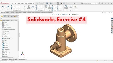 SolidWorks Exercise #4 - Full Step-by-Step tutorial