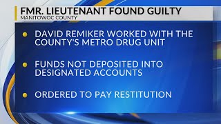 Former Lieutenant with Manitowoc County Sheriff's Office guilty of obstructing an officer