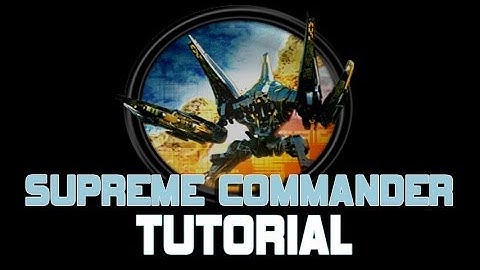 Supreme Commander FA - Basics Tutorial