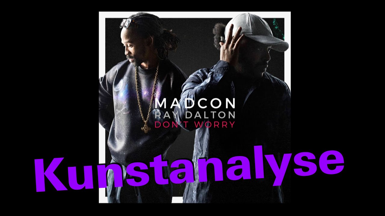 Kunstanalyse mit Coldmirror: "Madcon & Ray Dalton"