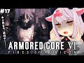 【アーマードコア6】ルビコンのために、コーラルのために #17【2周目】