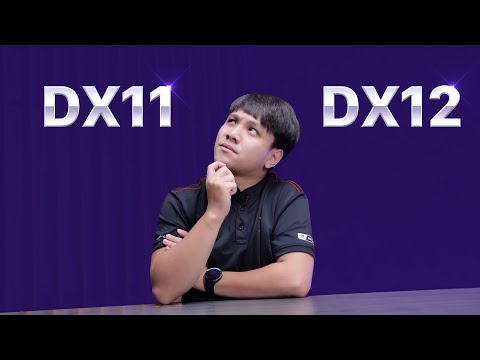 Video DX 11 và DX 12, game thủ nên chọn cái nào??? - youtube