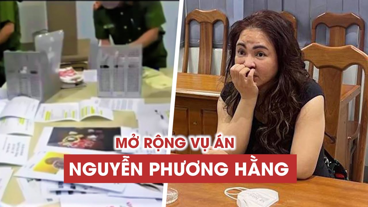 Mở rộng vụ án Nguyễn Phương Hằng: Phân loại, có dấu hiệu hình sự sẽ khởi tố